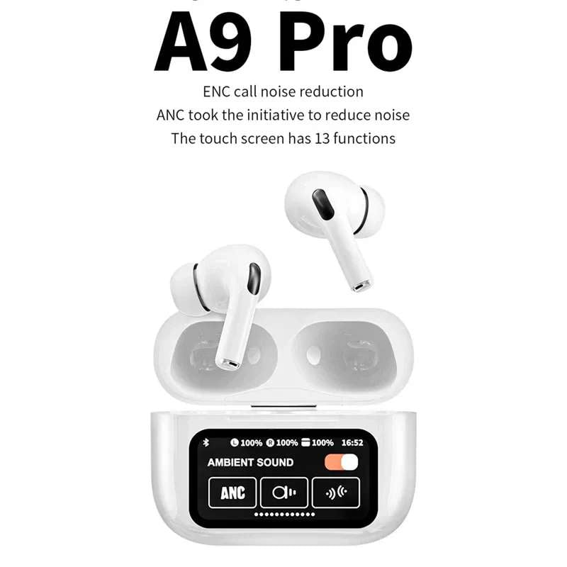 A9 Pro Earbuds ANC/ENC Touch Screen Display Noise Reduction Wireless Earbuds For Android &amp; iOS | A9 Pro | A9 Pro Apple Airpods ANC/ENC Zhongkelqnxun Touch Control Bt 5.4 Earbuds