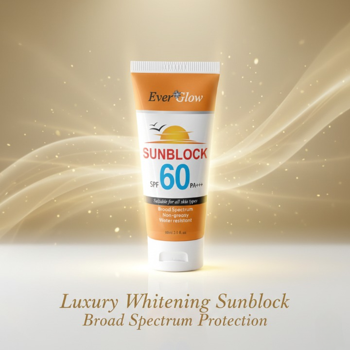 Ever Glow Whitening Sunblock SPF 60 – | Brightening & Broad Spectrum Protection | Sunblock