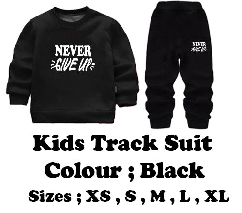 Kids “Never Give Up” Printed Black & Black Tracksuit Set | Winter Fleece Sweatshirt & Trouser Outfit for Boys & Girls – Warm & Motivational FOR BABY AND KIDS