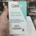 CeraVe Hydrating Skin Polish Smoother Skin | Best Quality Hydrating Skin Polish
