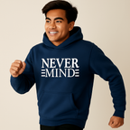 Printed Hoodie for Men – Never Mind Design, Soft Fabric, Fashionable &amp; Casual Wear