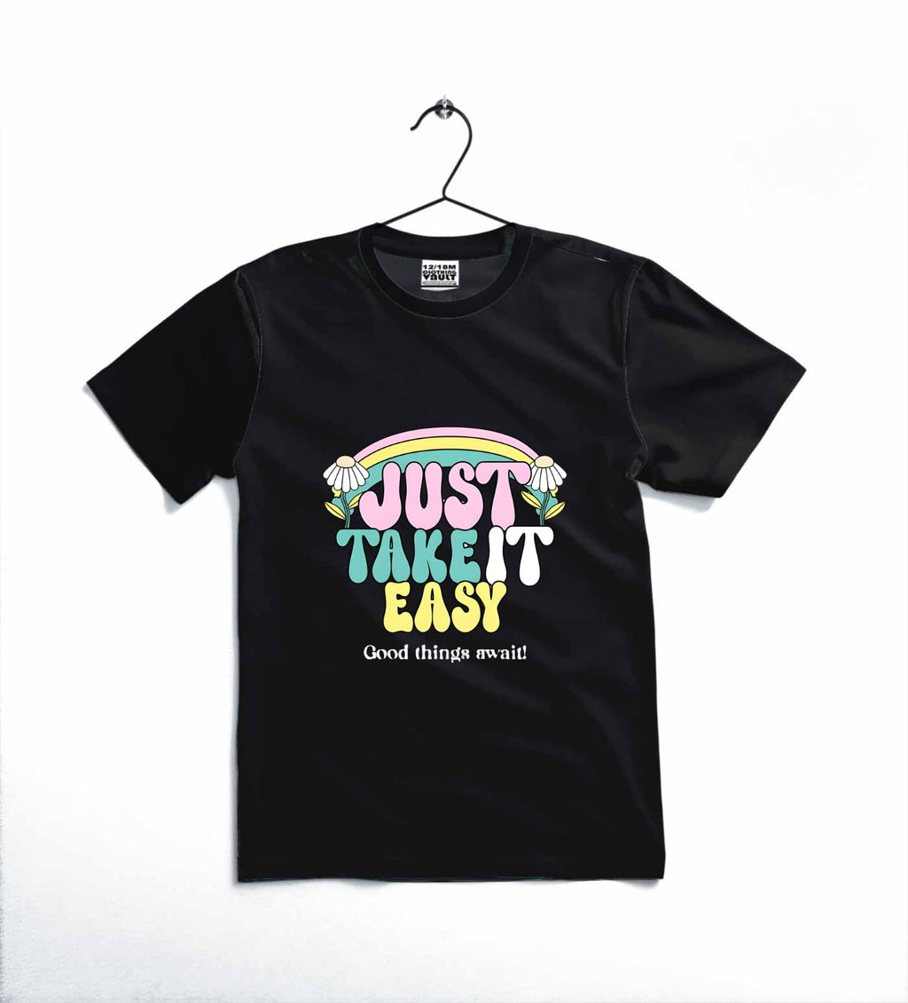 JUST TAKE IT EASY Printed T-Shirt | Cotton Jersey | Casual Wear | Comfortable & Stylish